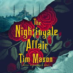 The Nightingale Affair: A Novel Audiobook, by Tim Mason