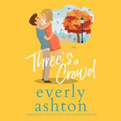 Threes a Crowd Audiobook, by Piper Rayne