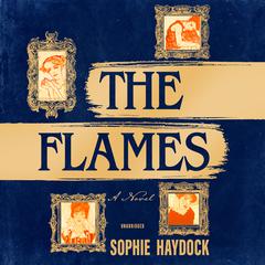The Flames Audiobook, by Sophie Haydock