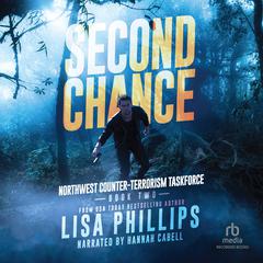 Second Chance Audiobook, by Lisa Phillips