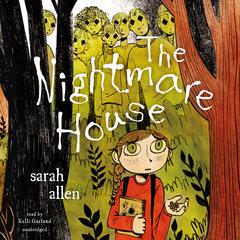 The Nightmare House Audiobook, by Sarah Allen
