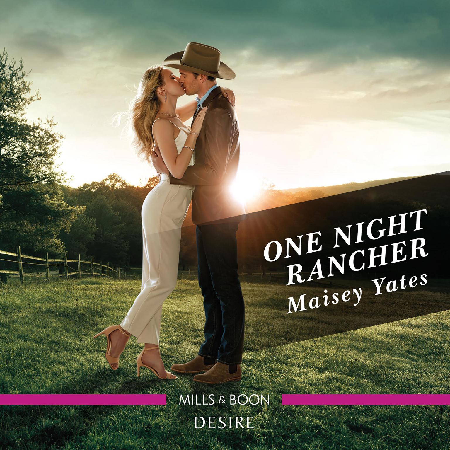 One Night Rancher Audiobook, by Maisey Yates