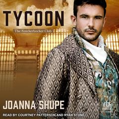 Tycoon Audiobook, by Joanna Shupe