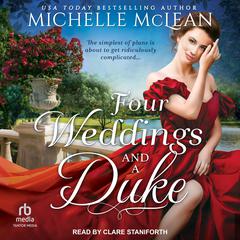 Four Weddings and a Duke Audiobook, by Michelle McLean