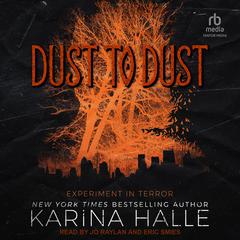 Dust To Dust Audiobook, by Karina Halle