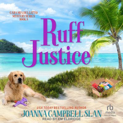 Ruff Justice Audiobook, by Joanna Campbell Slan