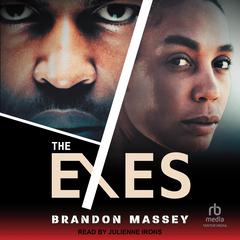 The Exes Audiobook, by Brandon Massey