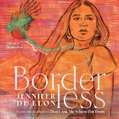 Borderless Audiobook, by Jennifer De Leon