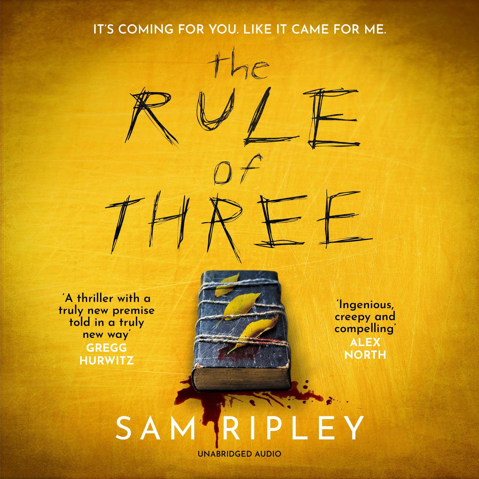 The Rule of Three: The chilling suspense thriller of 2023 Audiobook, by Sam Ripley