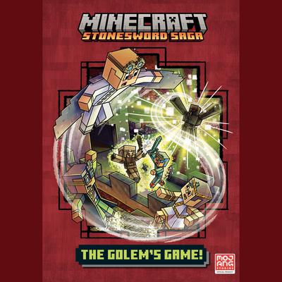 The Golems Game! (Minecraft Stonesword Saga #5) Audiobook, by Nick Eliopulos
