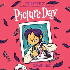 Picture Day Audiobook, by Sarah Sax