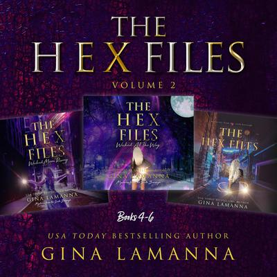 The Hex Files Bundle, Books 4-6 Audiobook, by Gina LaManna