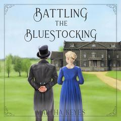 Battling the Bluestocking Audiobook, by Martha Keyes