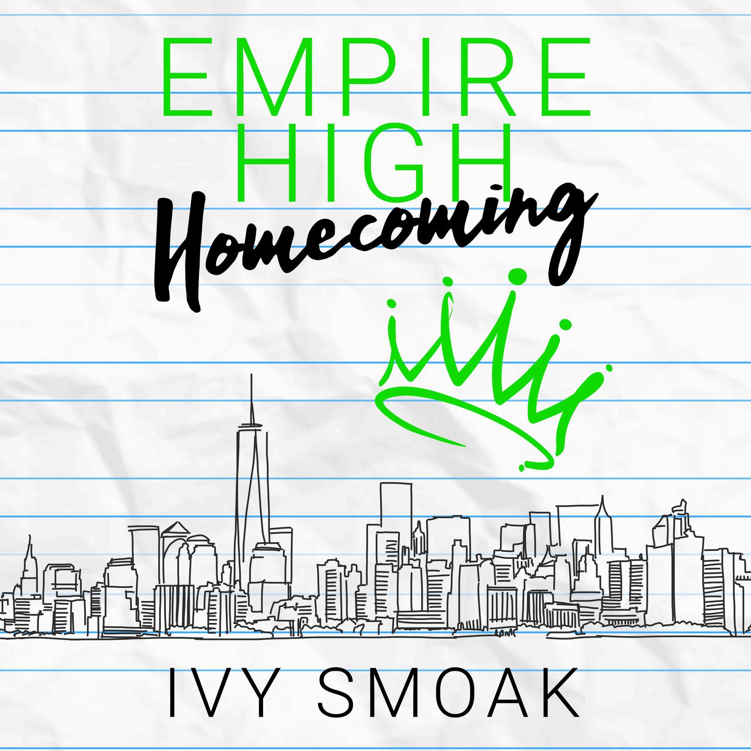 Empire High Homecoming Audiobook, by Ivy Smoak
