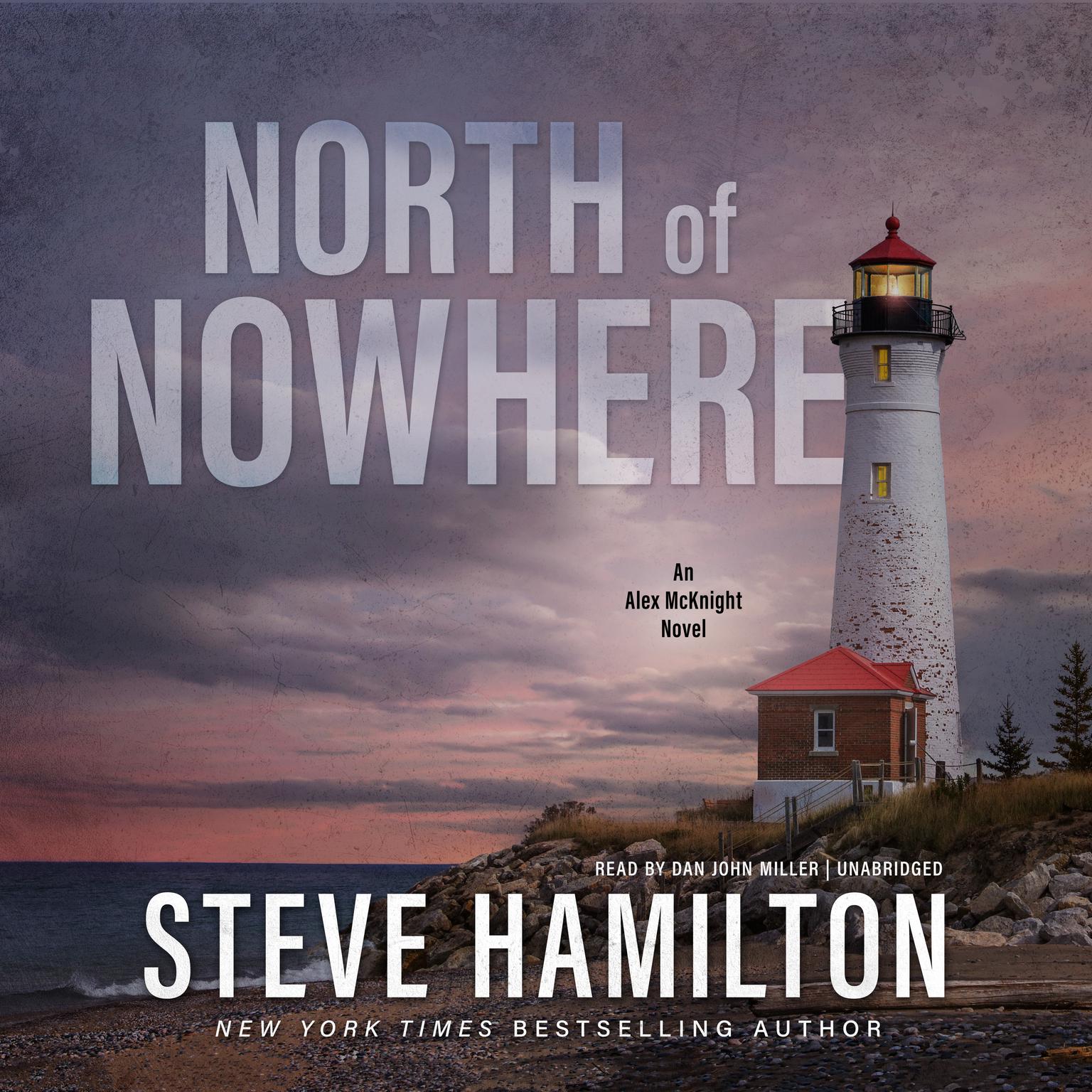 North of Nowhere Audiobook, by Steve Hamilton