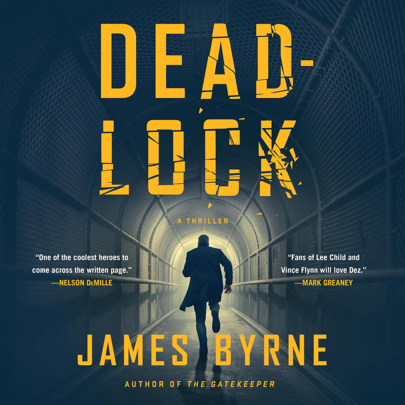 Deadlock: A Thriller Audiobook, by James Byrne