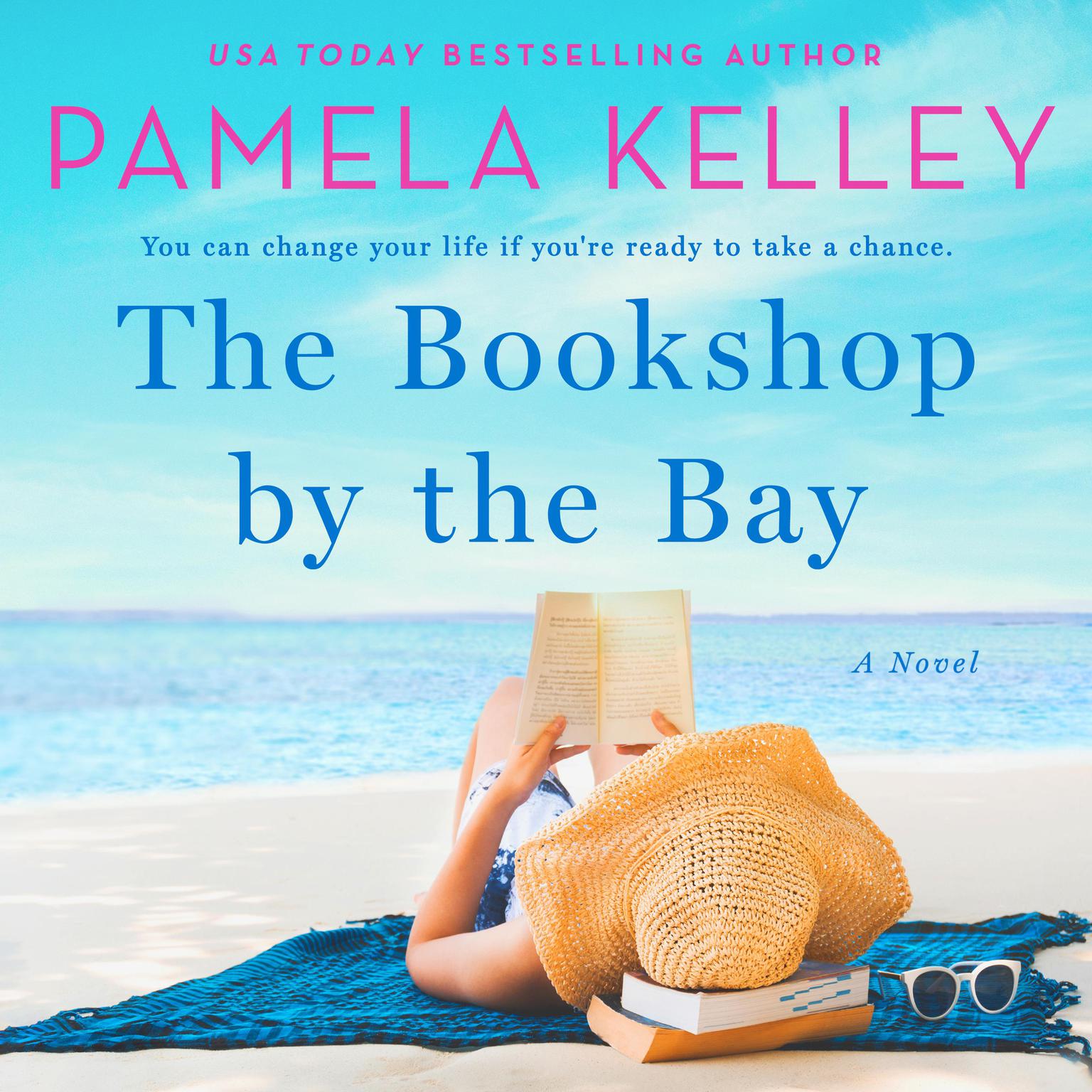 The Bookshop by the Bay: A Novel Audiobook, by Pamela M. Kelley