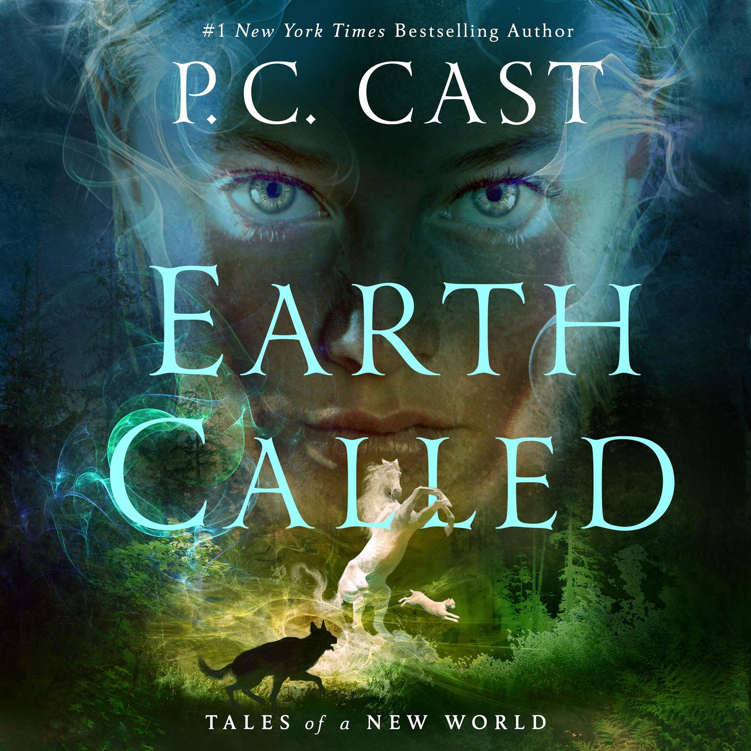 Earth Called: Tales of a New World Audiobook, by P. C. Cast