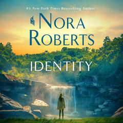 Identity: A Novel Audiobook, by Nora Roberts