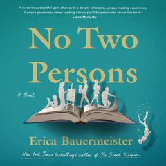No Two Persons: A Novel Audiobook, by Erica Bauermeister