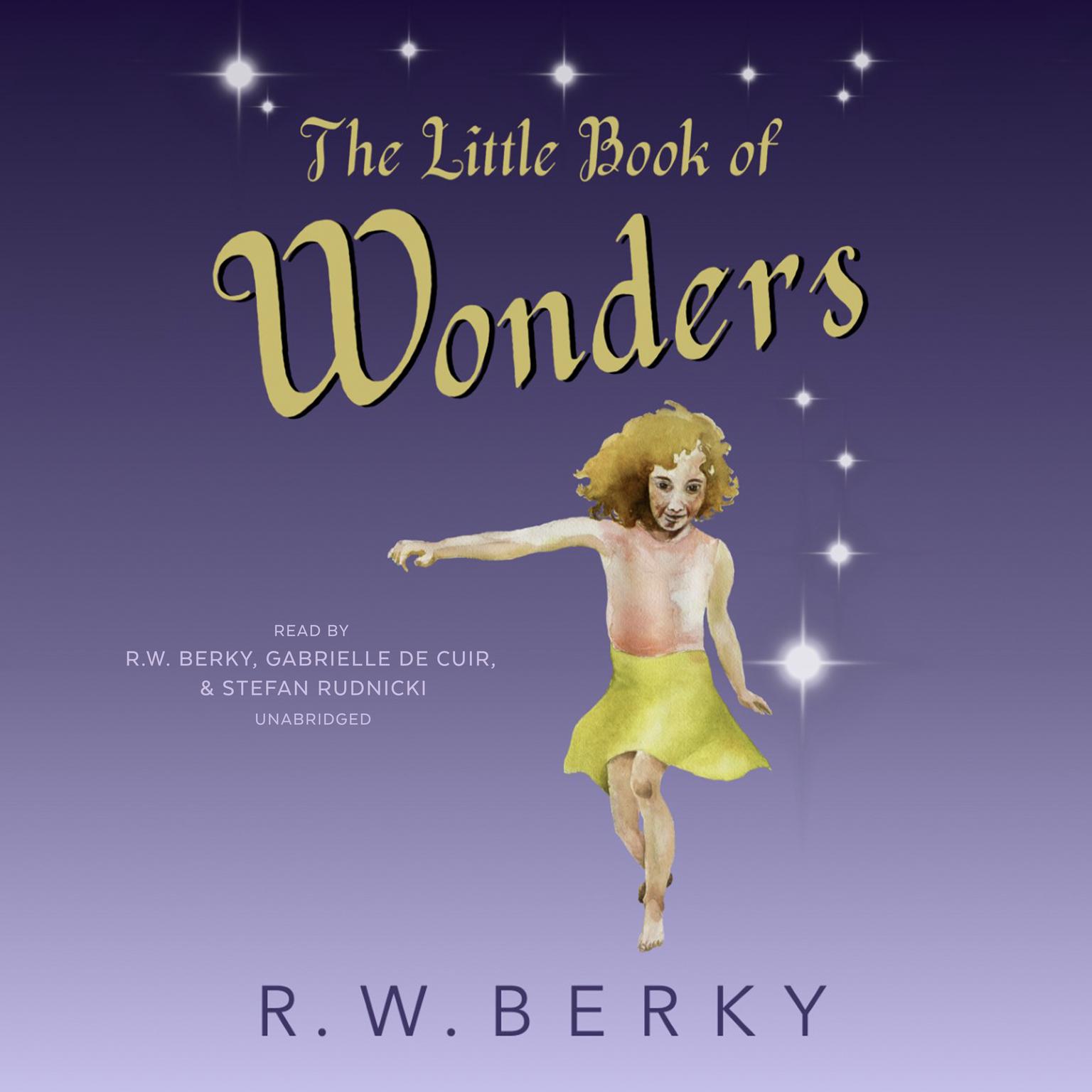 The Little Book of Wonders Audiobook, by R.W. Berky