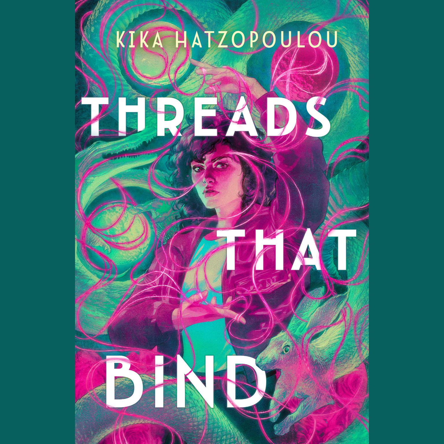 Threads That Bind Audiobook, by Kika Hatzopoulou