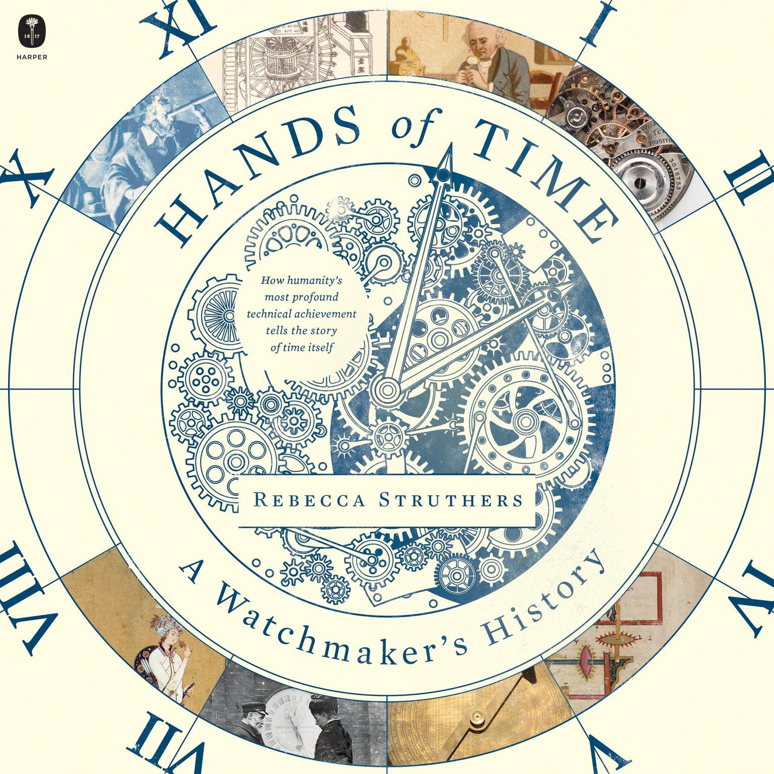 Hands of Time: A Watchmaker’s History Audiobook, by Rebecca Struthers