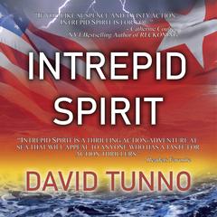 Intrepid Spirit Audiobook, by David Tunno