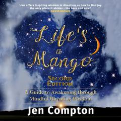 Life’s a Mango Audiobook, by Jen Compton