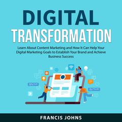 Digital Transformation Audiobook, by Francis Johns