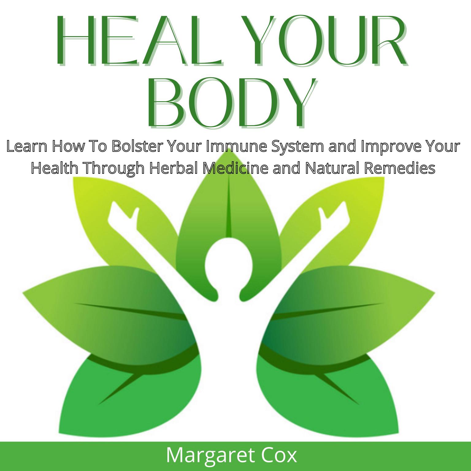 Heal Your Body Audiobook, by Margaret Cox