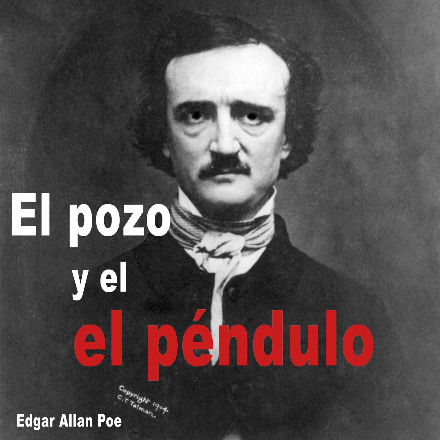 El Pozo y el Péndulo: Historia de terror Audiobook, by Edgar Allan Poe