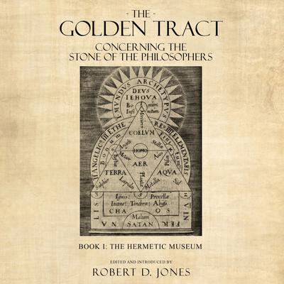 The Golden Tract Audiobook, by Robert D. Jones