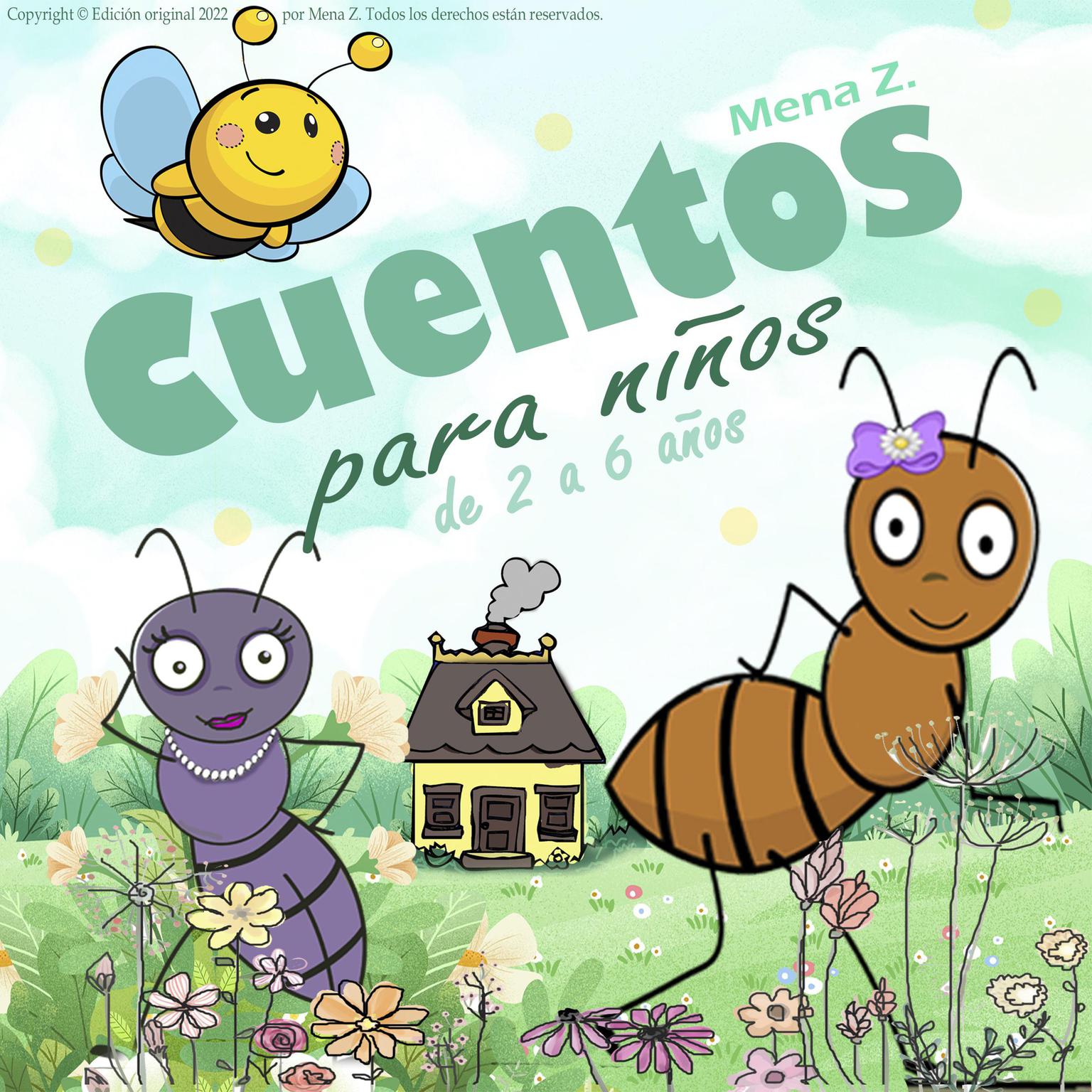 Cuentos para niños Audiobook, by Mena Z