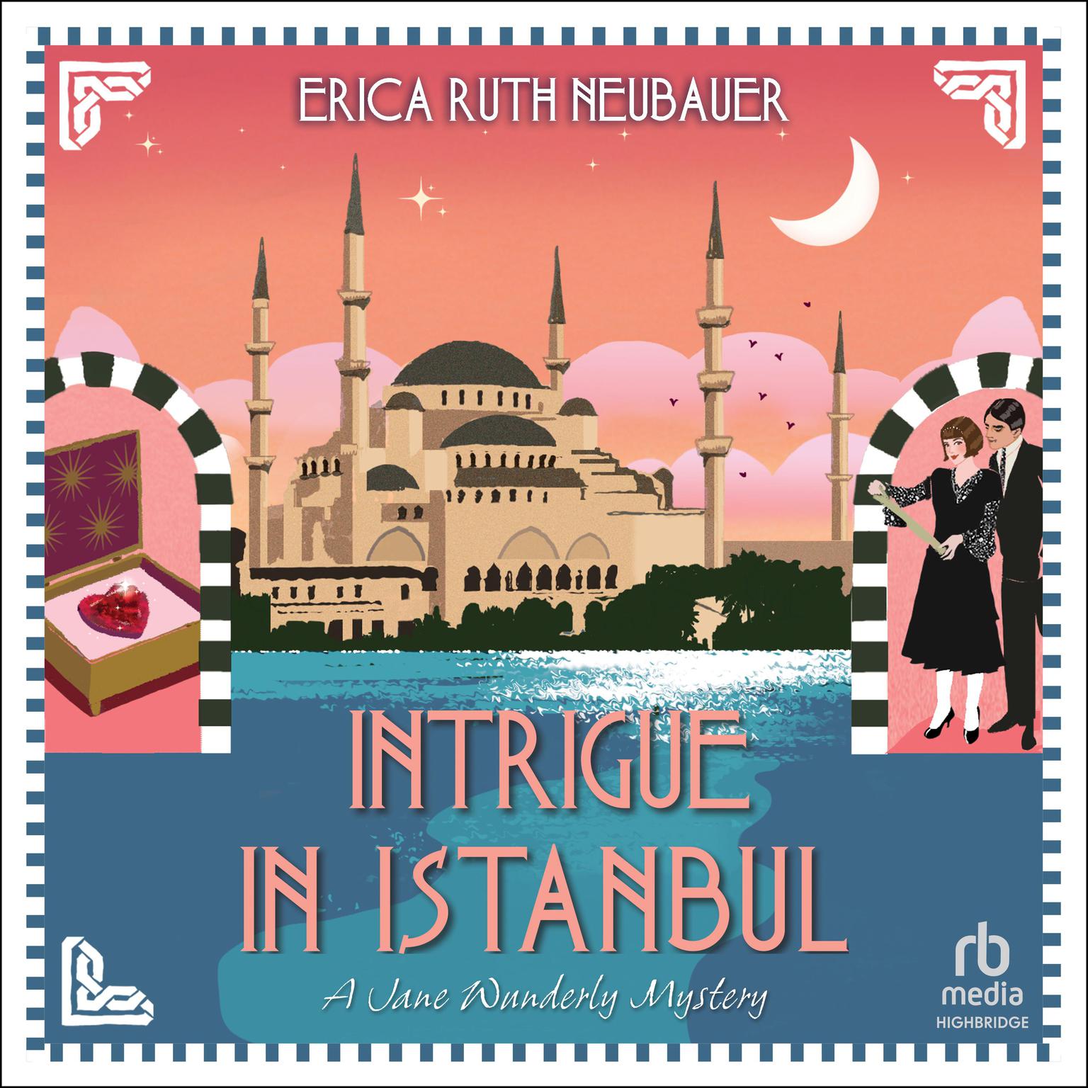 Intrigue in Istanbul Audiobook, by Erica Ruth Neubauer