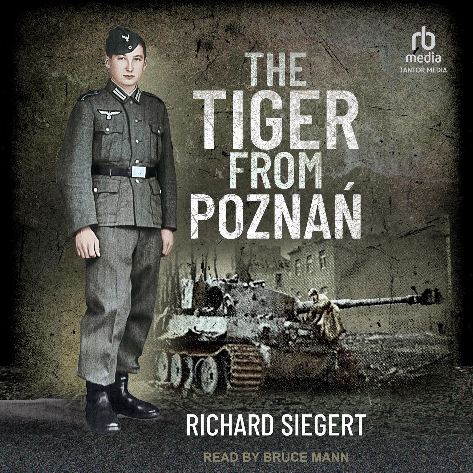 The Tiger from Poznań Audiobook, by Richard Siegert