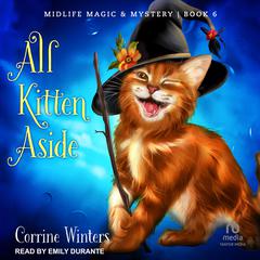 All Kitten Aside Audiobook, by Corrine Winters