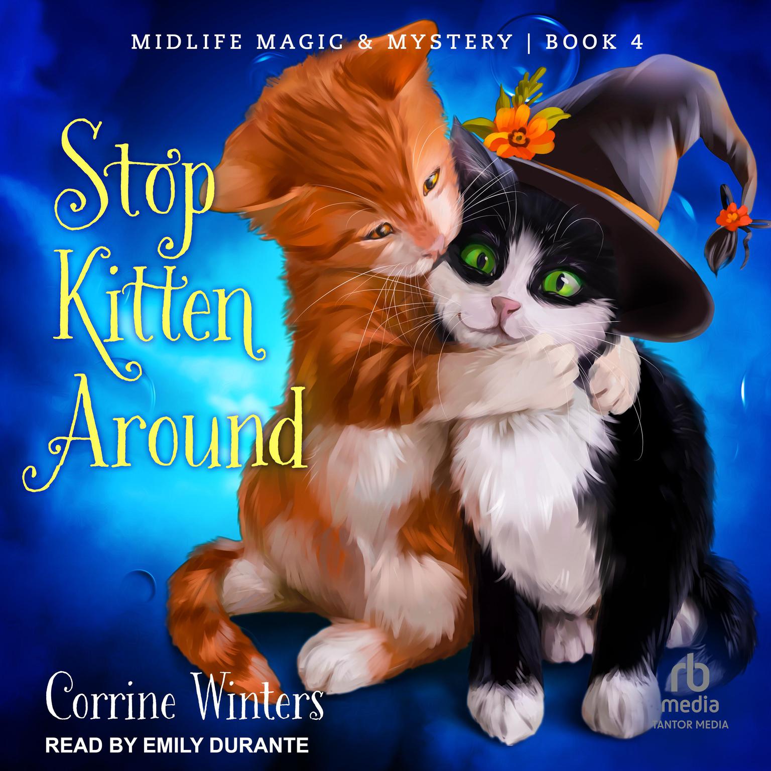 Stop Kitten Around Audiobook, by Corrine Winters