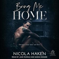 Bring Me Home Audiobook, by Nicola Haken