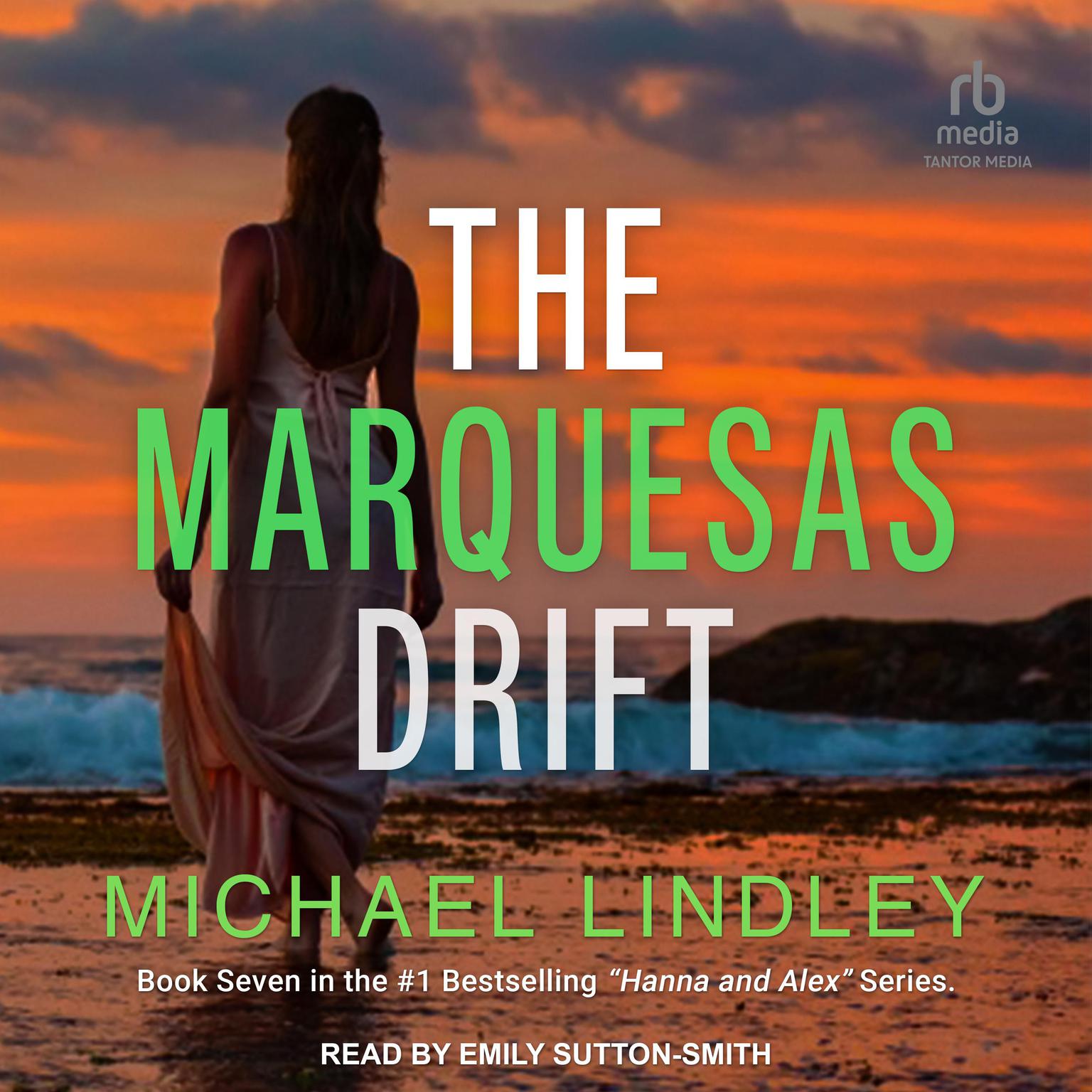 The Marquesas Drift Audiobook, by Michael Lindley