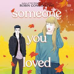 Someone You Loved Audiobook, by Robin Constantine