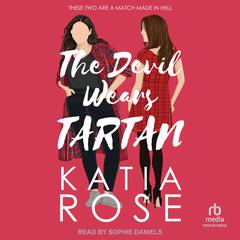 The Devil Wears Tartan Audiobook, by Katia Rose
