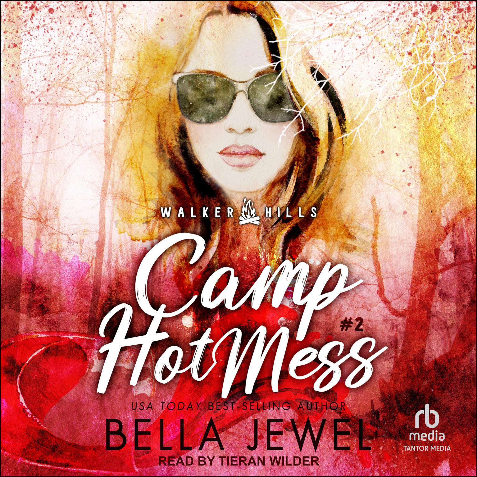 Camp Hot Mess Audiobook, by Bella Jewel
