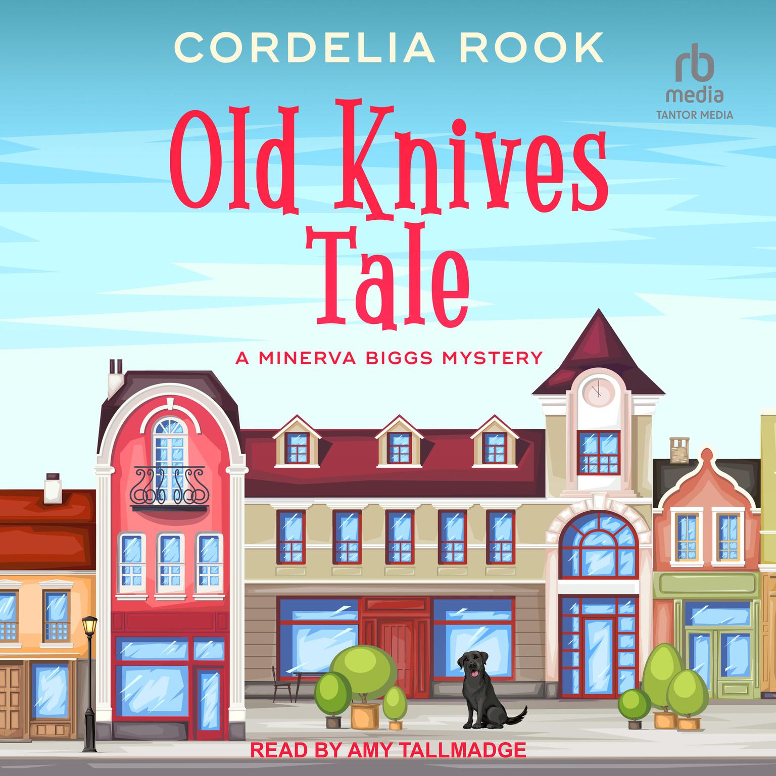 Old Knives Tale Audiobook, by Cordelia Rook