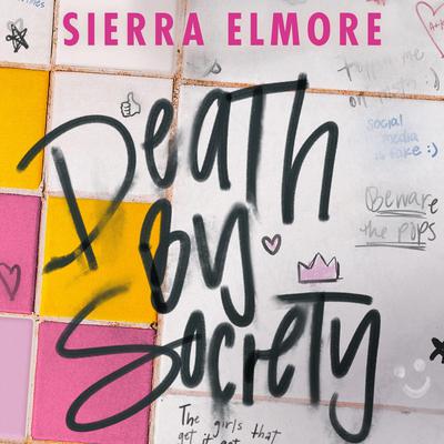 Death by Society Audiobook, by Sierra Elmore