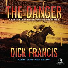 The Danger Audiobook, by 