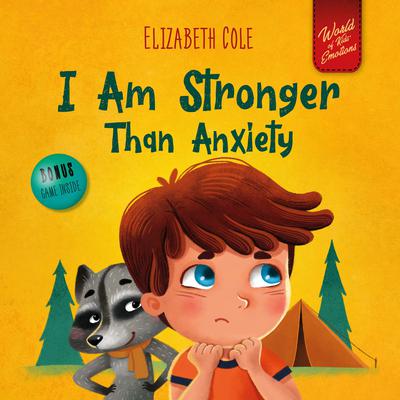 I Am Stronger Than Anxiety Audiobook, by Elizabeth Cole