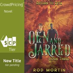 Return to Zeta: Oen and Jarred Book 3 Audiobook, by Rod Mortin