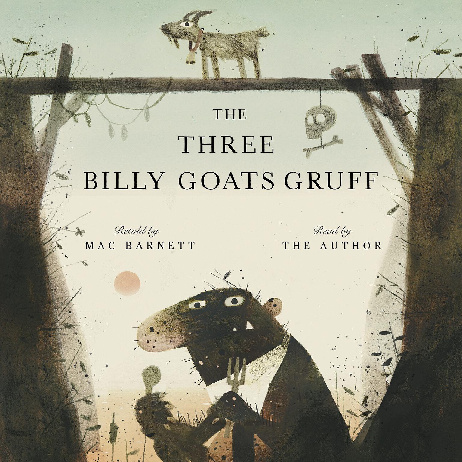 The Three Billy Goats Gruff Audiobook, by Mac Barnett