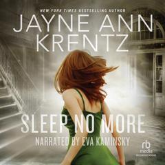 Sleep No More Audiobook, by Jayne Ann Krentz
